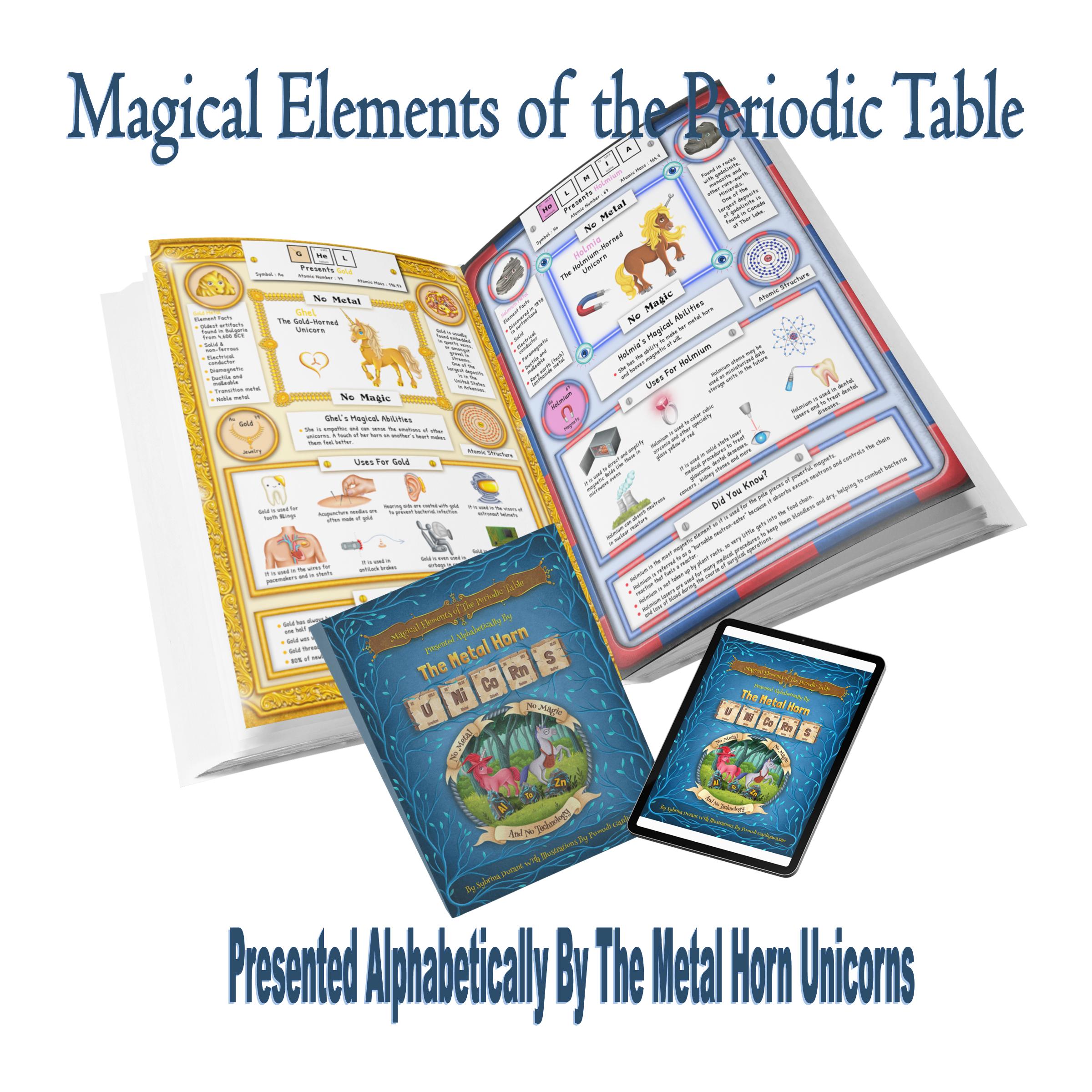 Magical Elements of the Periodic Table Presented Alphabetically By The Metal Horn Unicorns