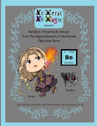 Paperback – No Metal No Magic Element 4 – Beryllium Presented By Berwyn