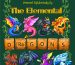 Magical Elements of the Periodic Table Presented Alphabetically By The Elemental Dragons Book Cover